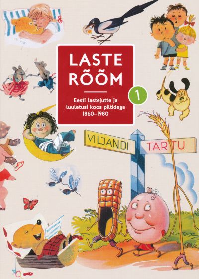 Ilmus lastekirjanduse kogumik „Laste rõõm”