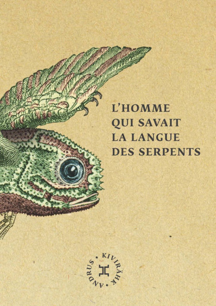 L’homme qui savait la langue des serpents