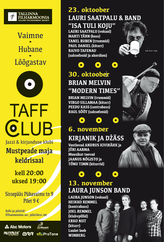 Klubi TAFF rõõmustab neljapäeviti jazzmuusika ja kirjanduse sõpru
