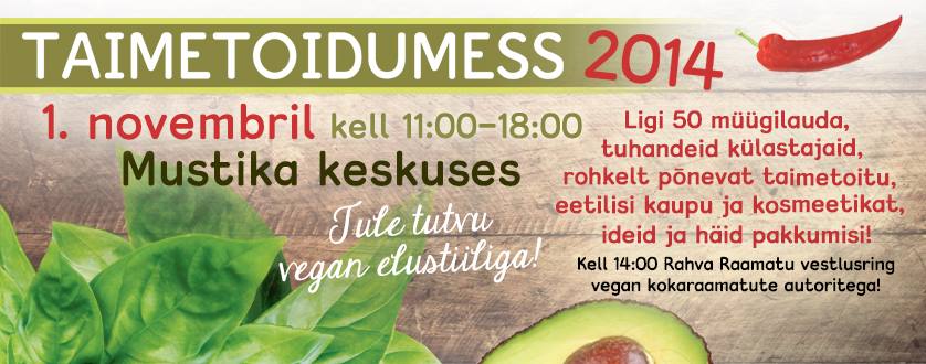 Rahvusvahelisel veganpäeval peetakse Tallinnas Taimetoidumessi