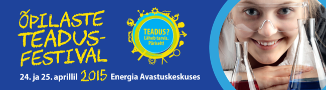 Energia avastuskeskuses toimub õpilaste teadusfestival