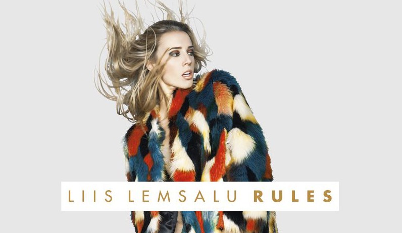 HÄSTI TEHTUD! Liis Lemsalu andis välja minialbumi “Rules”