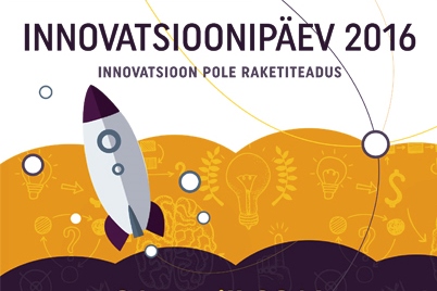 INNOVATSIOONIPÄEV! Tallinnas on homme Innovatsioonipäev
