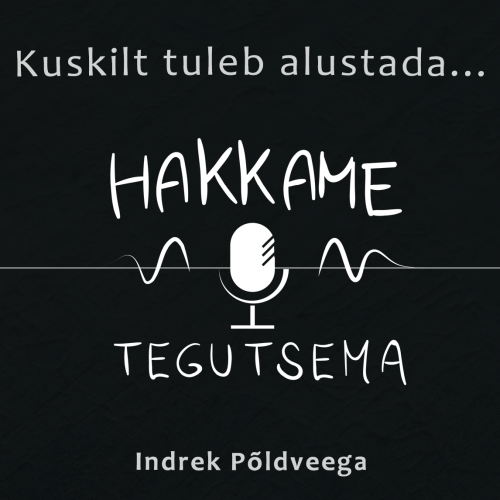 Hakkame Tegutsema